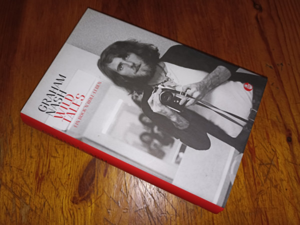 Graham Nash - Wild Tales (Ein Rock'N'Roll Leben)