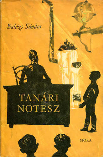 Bal�zs S�ndor - Tan�ri notesz