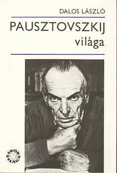 Dalos László - Pausztovszkij világa