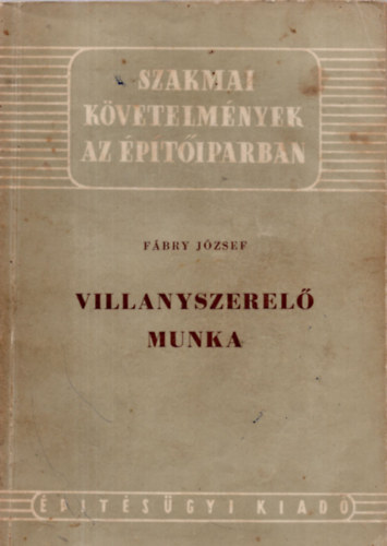 Fbry Jzsef - Villanyszerel munka
