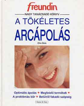 Elke Bolz - A tkletes arcpols