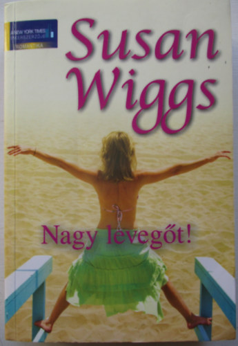 Susan Wiggs, Fordt Kll Andrs - Nagy levegt!