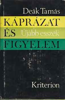 De�k Tam�s - K�pr�zat �s figyelem