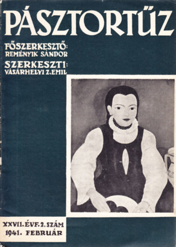 Rem�nyik S�ndor (f�szerk.) - P�sztort�z XXVII. �vf. 2. sz�m - 1941. febru�r