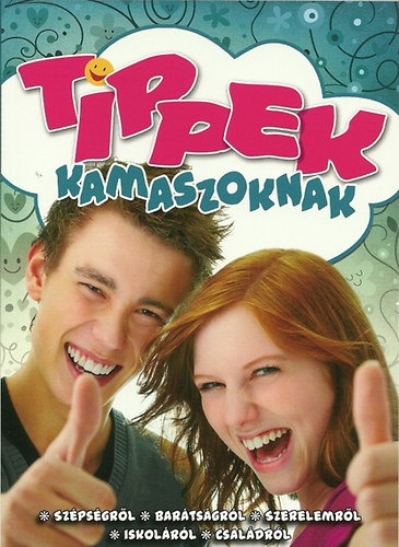 Tippek kamaszoknak