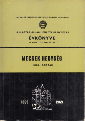 Mecsek hegység - Jura időszak LI. kötet 3. füzet