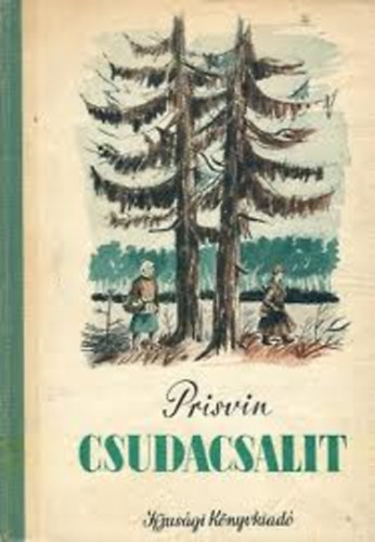 Prisvin - Csudacsalit