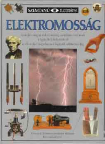 Seres Ivn (szerkeszt), Steve Parker - Elektromossg (Szemtan)
