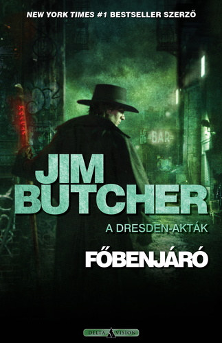 Jim Butcher - A dresden-akták- Főbenjáró
