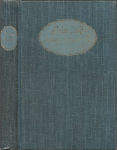 Kiss József - Legendák a nagyapámról