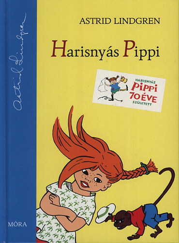 Astrid Lindgren - Harisnys Pippi