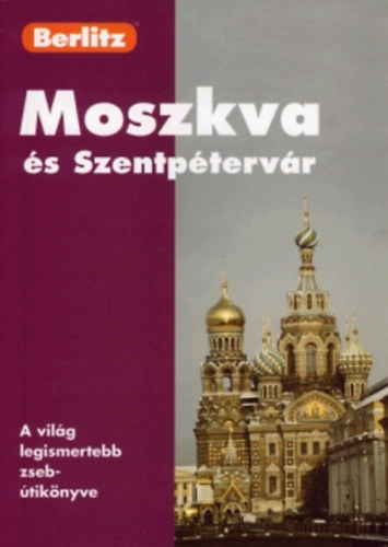 Neil Wilson - Moszkva és Szentpétervár (Berlitz)