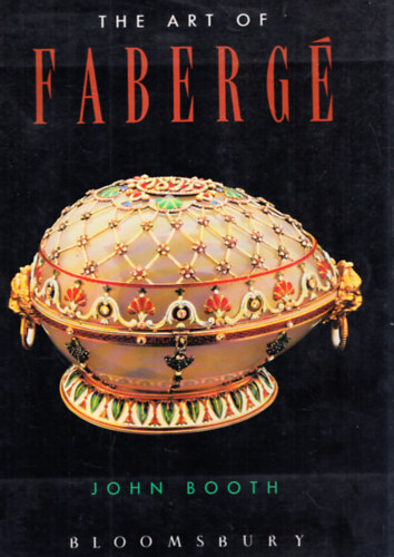 John Booth - The Art of Faberg