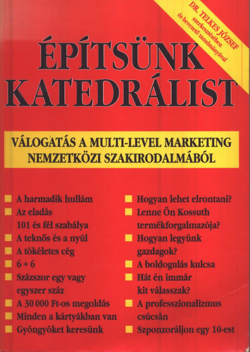 Dr. Telkes Jzsef (szerk.) - ptsnk katedrlist - Vlogats a multi-level marketing nemzetkzi szakirodalmbl