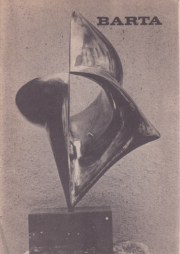 Barta Lajos (1899-1986) emlkkillts