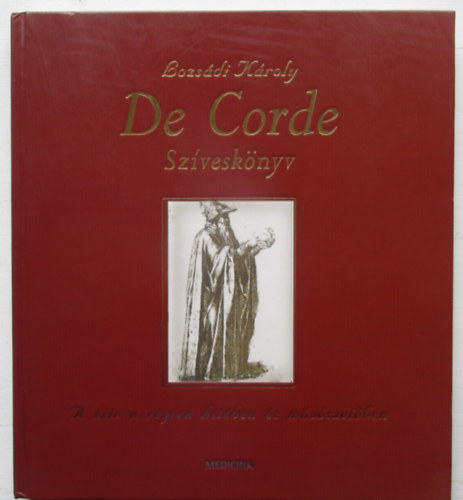 Bozsdi Kroly - De Corde-Szvesknyv