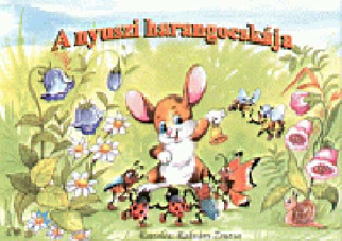 Radvny Zsuzsa - A nyuszi harangocskja