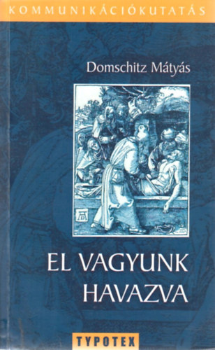 Domschitz Mátyás - El vagyunk havazva
