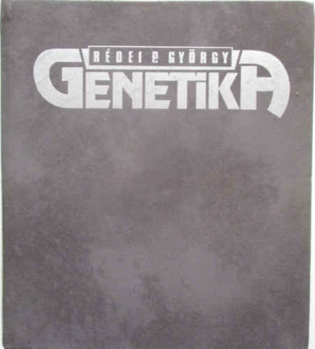 Rdei P. Gyrgy - Genetika