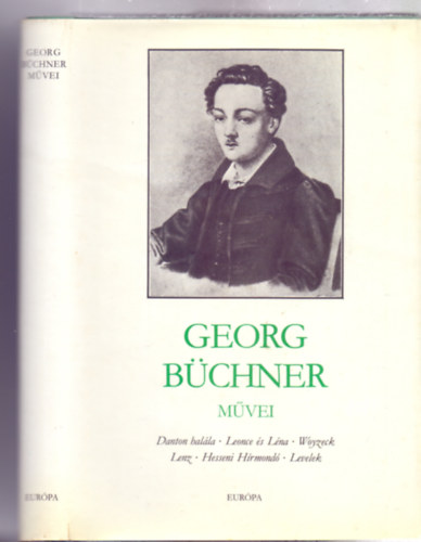 Georg Büchner - Georg Büchner művei (Walkó György utószavával)
