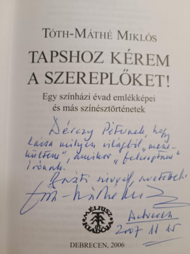 T�th-M�t� Mikl�s - Tapshoz k�rem a szerepl�ket!