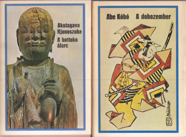 Akutagava Rjunoszuke, Abe K�b� - 2 db. jap�n irodalom (A hottoko �larc + A dobozember)