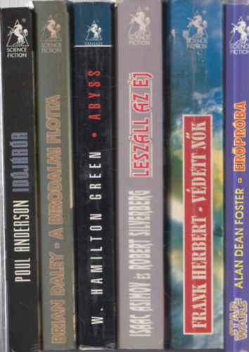Brian Daley, W. Hamilton Green, Isaac Asimov - Robert Silverberg, Frank Herbert, Alan Dean Foster - 6 db. Valhalla sci-fi: Idjrk + A birodalmi flotta + Abyss + Leszll az j + Vdett nk + Erprba
