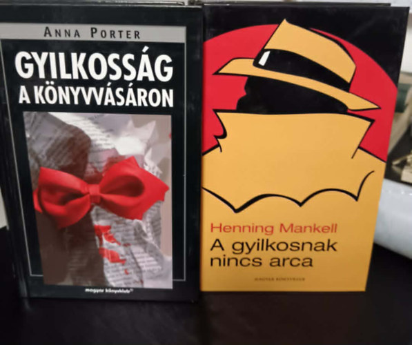 Anna Porter, Henning Mankell - A gyilkosnak nincs arca+Gyilkosság a könyvvásáron