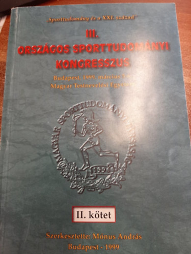 Mnus Andrs (szerk.) - III. Orszgos Sporttudomnyi Kongresszus - II. Ktet