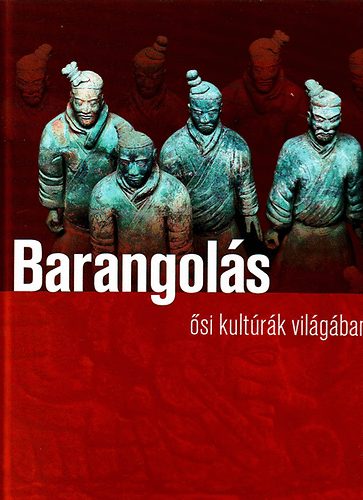Pozdora Zsuzsa (szerk.) - Barangols si kultrk vilgban