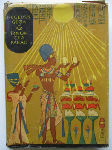 Hegeds Gza - Az rnok s a fra