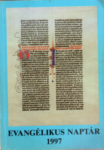 Tth-Szlls Mihly (szerk.) - Evanglikus naptr 1997