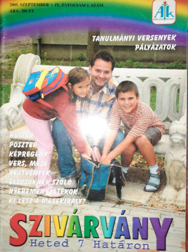 Szivrvny Heted 7 hatron (2005.szeptember - IX. vfolyam 1. szm)