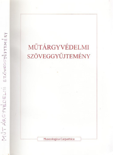 Kovts Tibor - Mtrgyvdelmi szveggyjtemny (Museologica Carpathica)