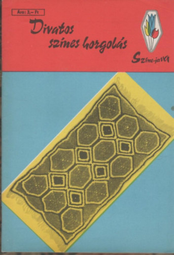 Németh Istvánné - Divatos színes horgolás