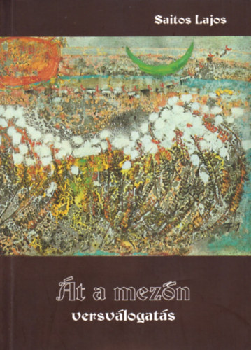 Saitos Lajos - �t a mez�n - Versv�logat�s