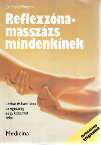 Franz Wagner dr. - Reflexznamasszzs mindenkinek