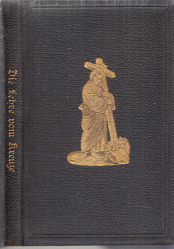 Die Lehre vom Kreuze