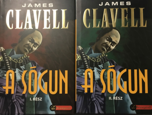 James Clavell - A sógun I-II.