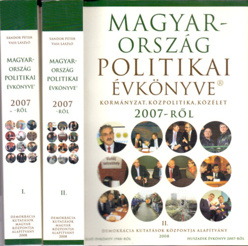 Sndor Pter - Vass Lszl (szerk.) - Magyarorszg politikai vknyve 2007-rl I-II. (DVD nlkl)