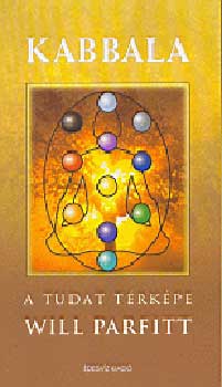 Will Parfitt - Kabbala - A tudat trkpe