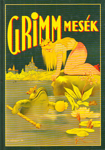 Dvid Margit (ford.); Szegedy Ila (ford.) - A legszebb Grimm-mesk