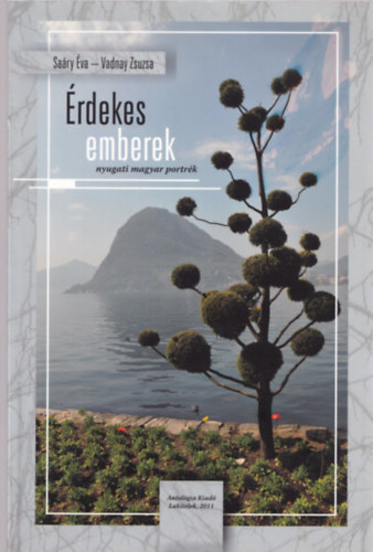 Sa�ry �va - Vadnay Zsuzsa - �rdekes emberek - nyugati magyar portr�k