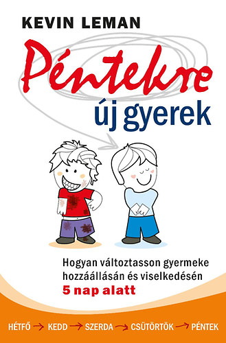 Kevin Leman - Pntekre j gyerek