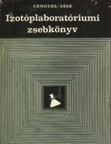 Dr. Lengyel Tams; Jsz rpd - Izotplaboratriumi zsebknyv