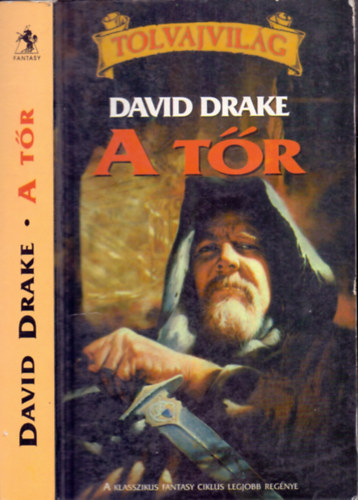 David Drake, Gspr Andrs (szerk.) - A tr (tolvajvilg)