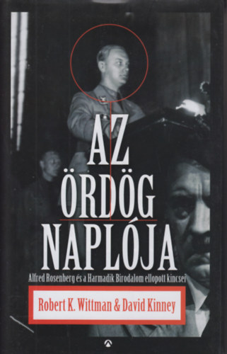 David Kinney, Robert Wittmann - Az �rd�g napl�ja
