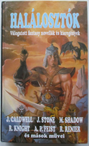 caldwell, j. stone, j. shadow - hallosztk\(vlogatott fantasy novellk s kisregnyek)