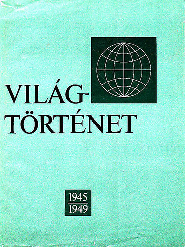 Világtörténet 1945-1949