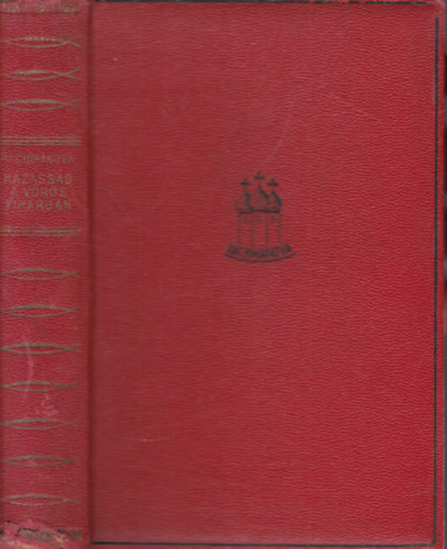 Alexandra Rachmanova - Házasság a vörös viharban